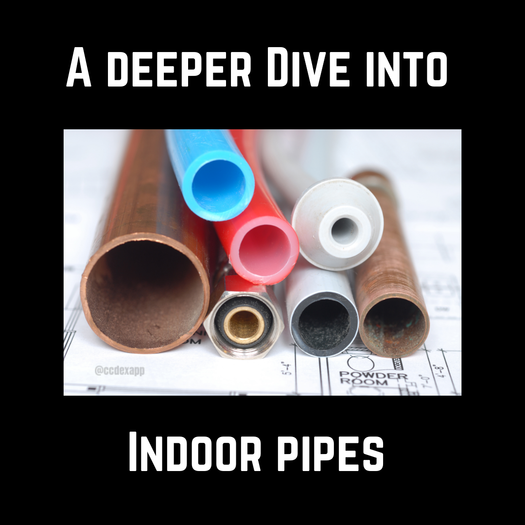 A deeper look at indoor pipes